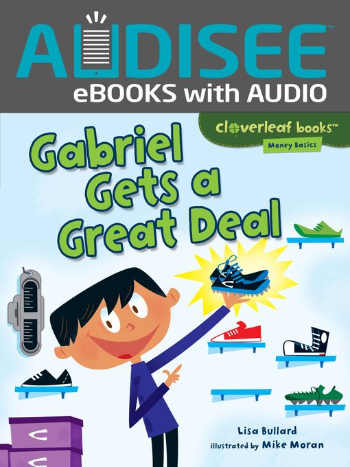 Title details for Gabriel Gets a Great Deal by Lisa Bullard - Available